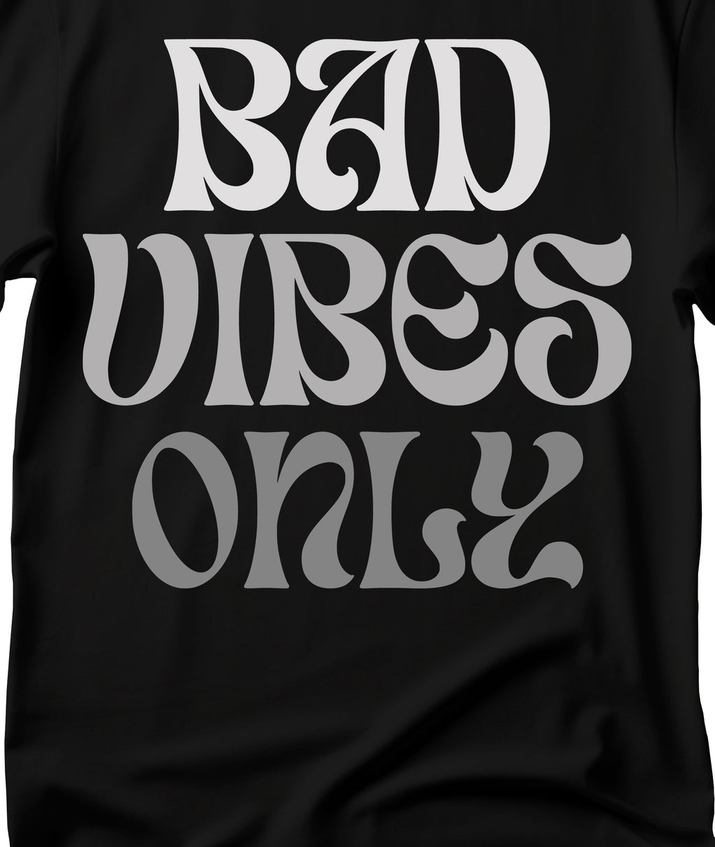 Bad Vibes Only T-Shirt , Unisex Softstyle Tee, Casual Wear, Gift for Friends, Music Festivals, Everyday Style