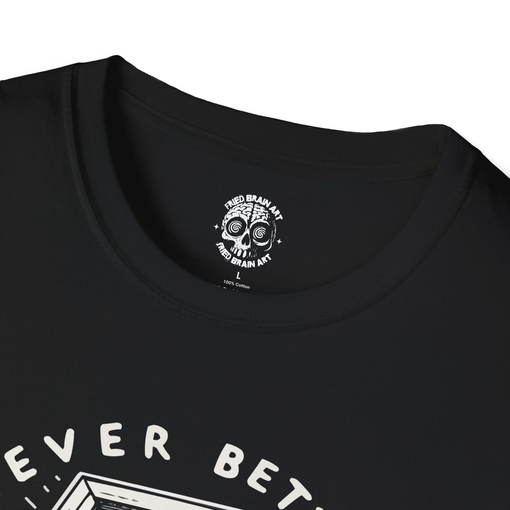 Never Better Skeleton Comfort Colors Shirt, Funny Dead Inside Sarcastic Shirt, Funny Skeleton Shirt, Sarcastic Tee, Halloween Shirt, Spooky Skeleton Tee, Halloween Shirt, Unisex Softstyle T-Shirt, Casual Wear, Unique Gift, Everyday Fashion