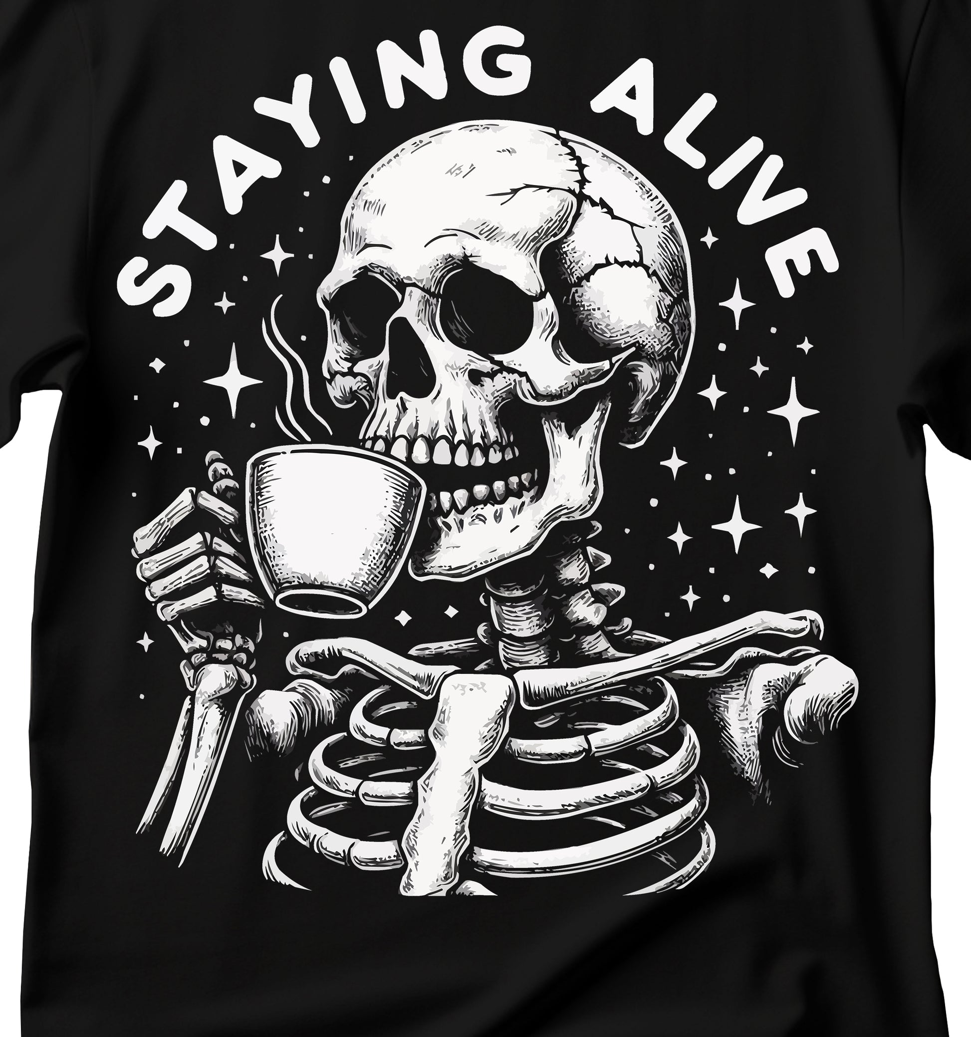 Skeleton Coffee Lover T-Shirt, Funny Skull Tee, Staying Alive Tee, Gift for Him/Her, Death Humor Shirt, Halloween Casual Wear