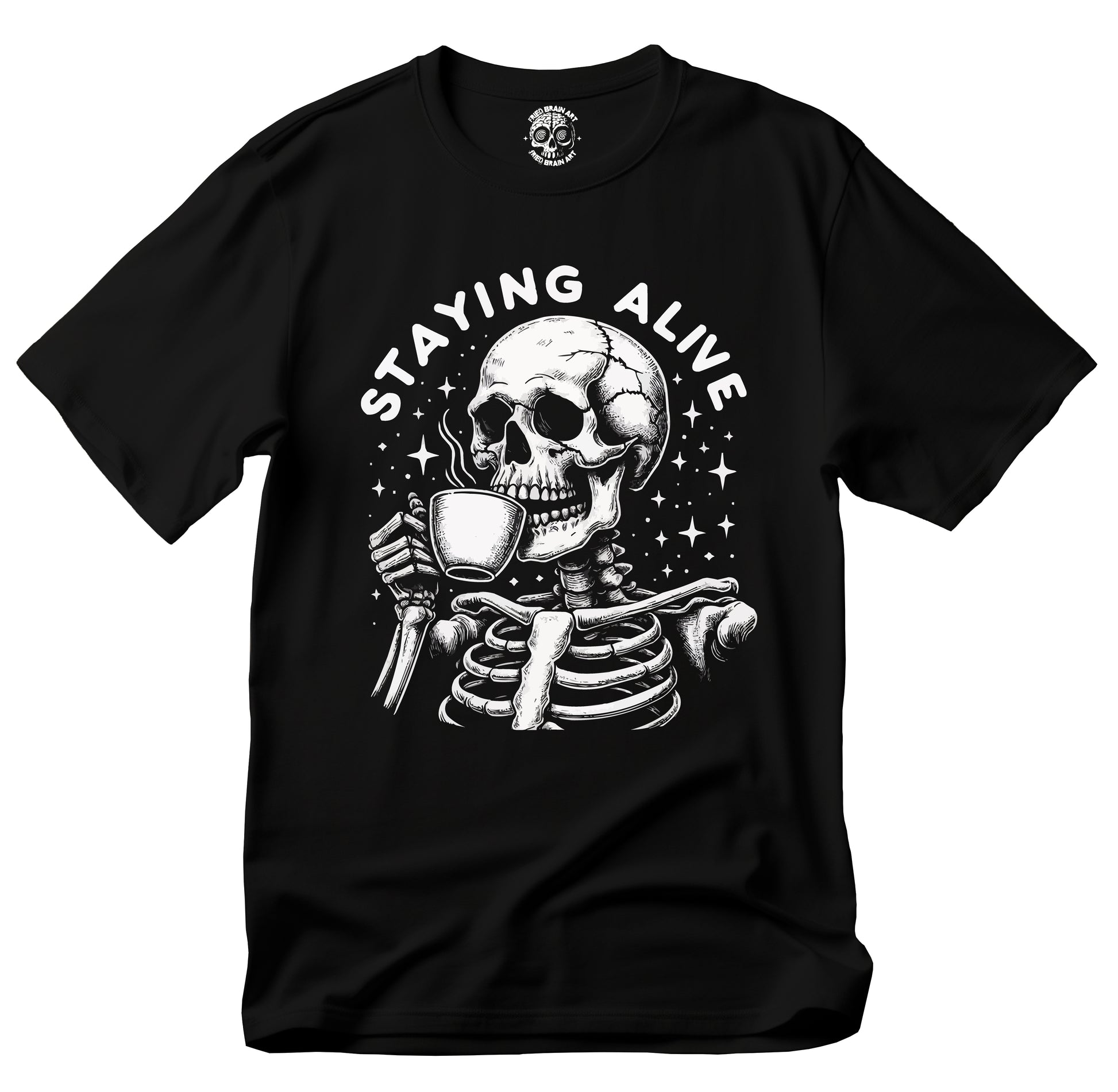 Skeleton Coffee Lover T-Shirt, Funny Skull Tee, Staying Alive Tee, Gift for Him/Her, Death Humor Shirt, Halloween Casual Wear